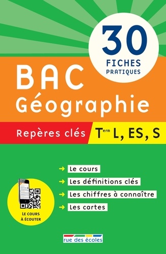 Bac Géographie, repères clés, Tle L, ES, S