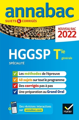 HGGSP Histoire-géo, Géopolitique & Sciences politiques Spécialité Tle générale. Sujets & Corrigés  Edition 2022