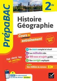 Christophe Clavel et Cécile Gaillard - Prépabac Histoire-géographie 2de - nouveau programme de Seconde.