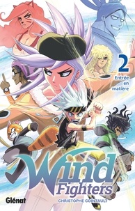Christophe Cointault - Wind Fighters - Tome 02.