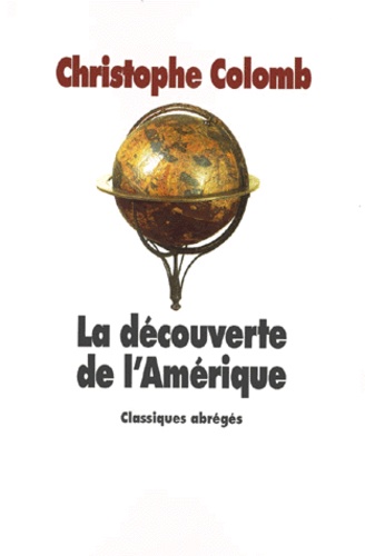 Christophe Colomb - La découverte de l'Amérique.