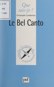 Christophe Combarieu et Paul Angoulvent - Le Bel Canto.