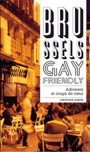 Christophe Cordier - Brussels Gay Friendly.