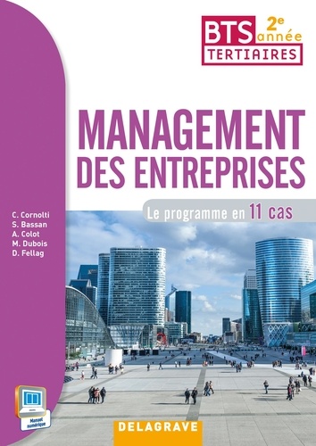 Christophe Cornolti - Management des entreprises BTS tertiaires 2e année - Le programme en 11 cas.