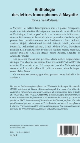 Anthologie des lettres francophones à Mayotte. Tome 2, Les modernes