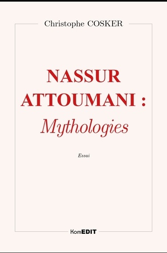 Nassur Attoumani : Mythologies
