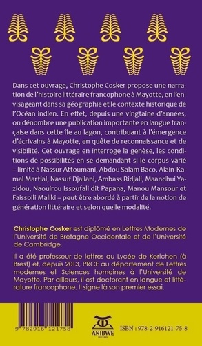 Petite histoire des lettres francophones à Mayotte. Des origines à nos jours