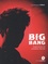 Big Bang. Musiciens du nouveau monde