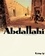 Abdallahi, Le serviteur de Dieu. Intégrale
