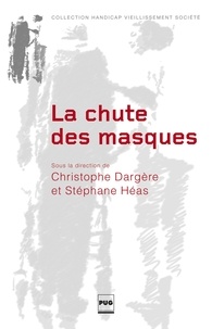 Christophe Dargère - La Chute des masques.