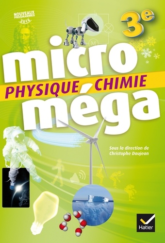 Christophe Daujean - Physique Chimie 3e Microméga - Avec Mon mémo Brevet.