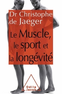Le muscle, le sport et la longévité.pdf
