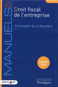 Christophe de La Mardière - Droit fiscal de l'entreprise.