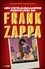 Les extravagantes aventures de Franck Zappa. Acte 2