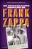 Les extravagantes aventures de Frank Zappa Acte 1