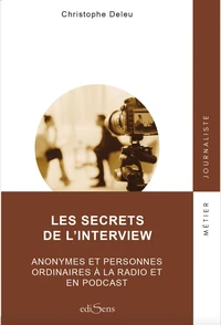 Les secrets de l'interview