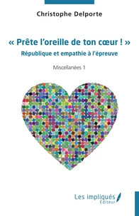 « Prête l’oreille de ton cœur ! »