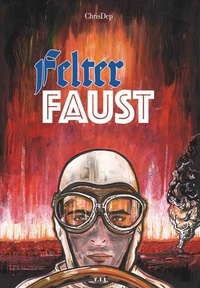 Christophe Dépinay - Felter Faust.