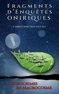 Fragments d’Enquêtes Oniriques