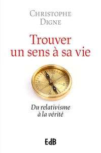 Retrouver un sens à sa vie