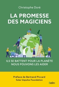 Christophe Doré - La promesse des magiciens.