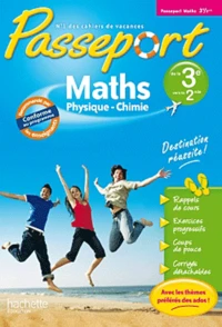 Maths Physique-Chimie de la 3e vers la 2e
