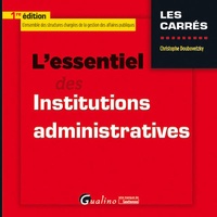 Livres Android à télécharger en pdf L'essentiel des institutions administratives par Christophe Doubovetzky en francais
