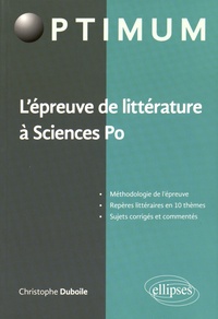 Christophe Duboile - L'épreuve de littérature à Sciences Po.
