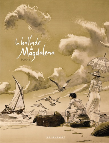 La ballade de Magdalena Tomes 1 et 2 Coffret 2 albums. La stratégie du poisson-flûte ; Une olive mûrit face à la mer