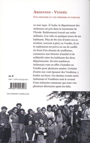 Les réfugiés des Ardennes en Vendée, 1940. Histoire et mémoire