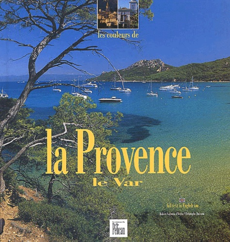 Christophe Duranti et Robert Colonna d'Istria - La Provence. Le Var.