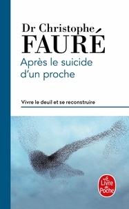 Est-il possible de télécharger un livre à partir de google books Après le suicide d'un proche  - Vivre le deuil et se reconstruire 9782253187998 en francais