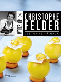 Christophe Felder - Les petits gâteaux.