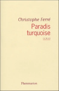 Paradis turquoise