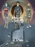 Christophe Ferreira et Richard Marazano - Le Monde de Milo - Tome 8 - La terre sans retour 1/2.