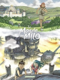 Christophe Ferreira et Richard Marazano - Le Monde de Milo - Tome 9 - L'Esprit et la Forge 1/2.