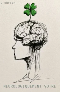 Neurologiquement votre