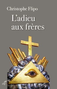 L'adieu aux frères