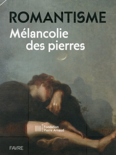 Christophe Flubacher et Cäsar Menz - Romantisme - Mélancolie des pierres.