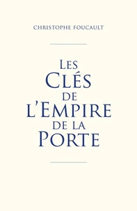 Les Clés de l'empire de la Porte