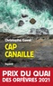 Christophe Gavat - Cap Canaille - Prix du Quai des Orfèvres 2021.