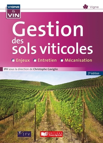 La gestion des sols viticoles 2e édition