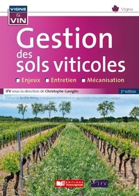 Christophe Gaviglio - La gestion des sols viticoles.