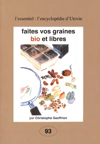 Faites vos graines bio et libres