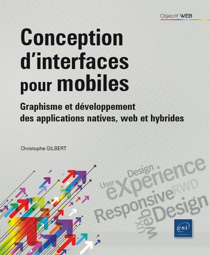 Christophe Gilbert - Conception d'interfaces pour mobiles - Graphisme et développement des applications natives, web et hybrides.