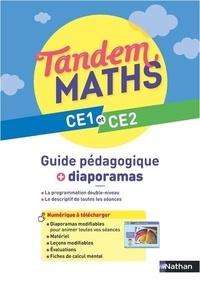 Christophe Gilger et Catherine Grosjean - Mathématiques CE1 et CE2 Tandem - Guide pédagogique + Diaporamas.