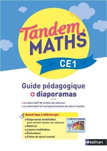 Christophe Gilger et Catherine Grosjean - Maths CE1 Tandem - Guide pédagogique + Diaporamas.