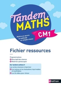 Christophe Gilger et Catherine Grosjean - Maths CM1 Tandem - Fichier ressources.