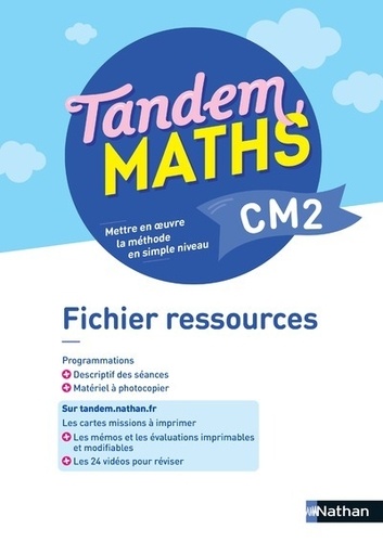 Christophe Gilger et Catherine Grosjean - Maths CM2 Tandem - Fichier ressources.