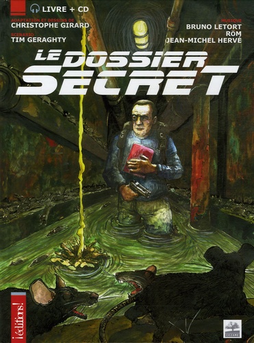 Christophe Girard et Tim Geraghty - Le dossier secret. 1 CD audio